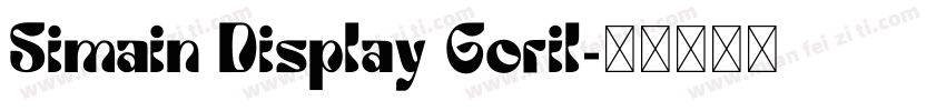 Simain Display Goril字体转换